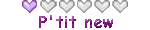 {P'tit nouveau} {P'tit nouveau}